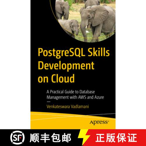【3-4周达】PostgreSQL Skills Development on Cloud : A Practical Guide to Database Management with AWS... [9798868808166]