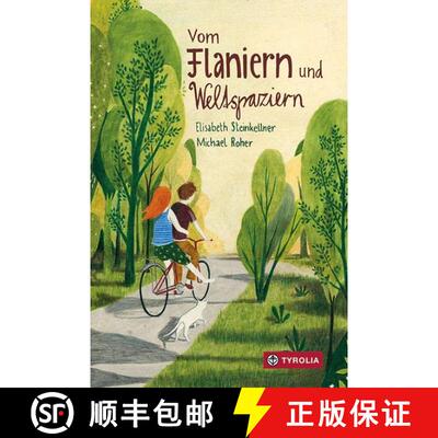 Vom Flaniern und Weltspaziern: Reime und Sprachspiele [9783702237417]