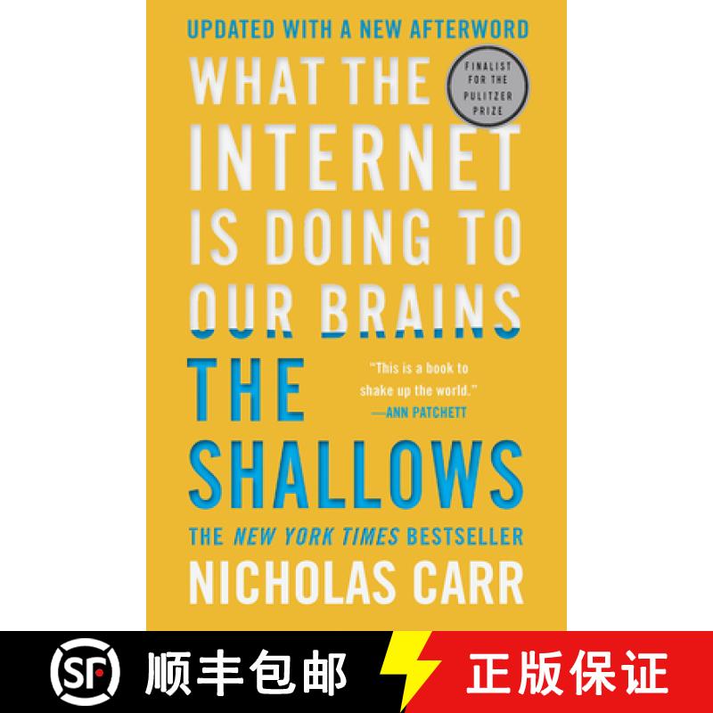 【3-4周达】浅薄：互联网如何毒化了我们的大脑 The Shallows: What the Internet Is Doing to Our Brains [9780393357820]