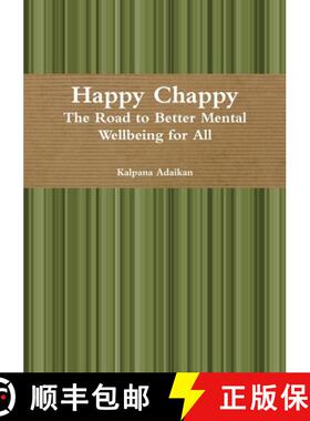 【3-4周达】Happy Chappy The Road to Better Mental Wellbeing for All [9781329989955]