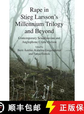 【3-4周达】Rape in Stieg Larsson's Millennium Trilogy and Beyond : Contemporary Scandinavian and Angl... [9781349338986]
