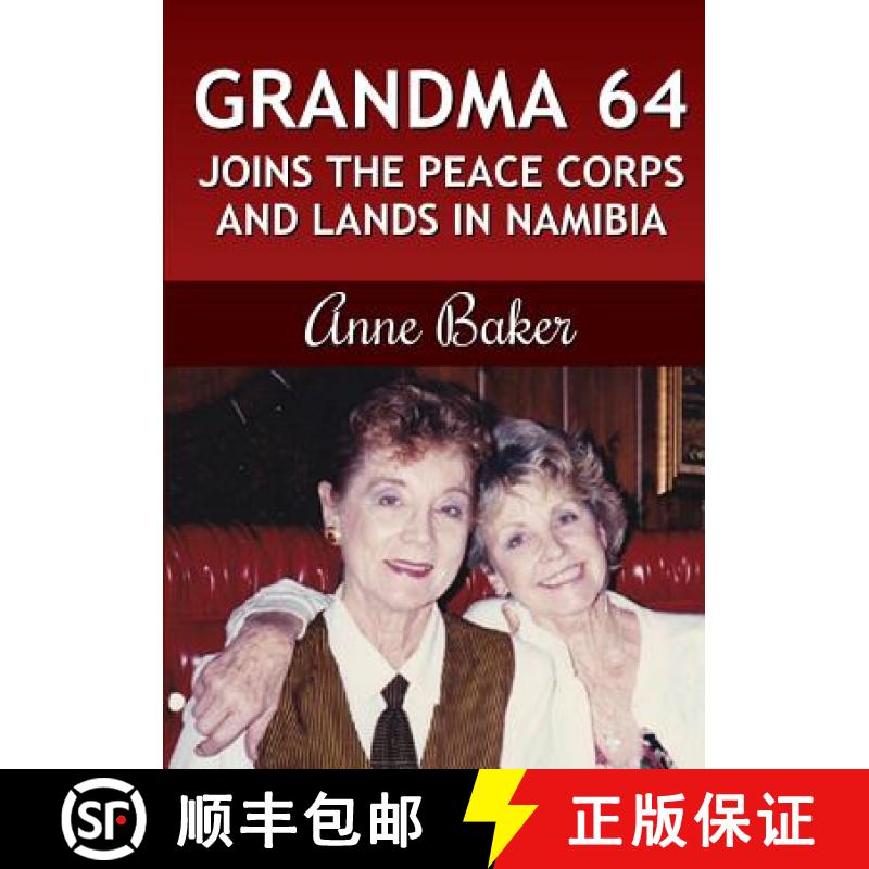 【2-3周达】Grandma 64 Joins the Peace Corps and Lands in Namibia [9781387262908]