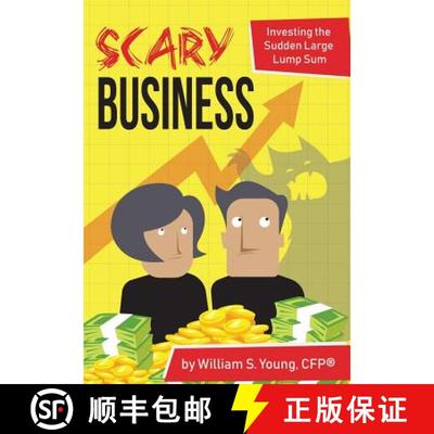 【3-4周达】Scary Business: Investing the Sudden Large Lump Sum [9780991232499]