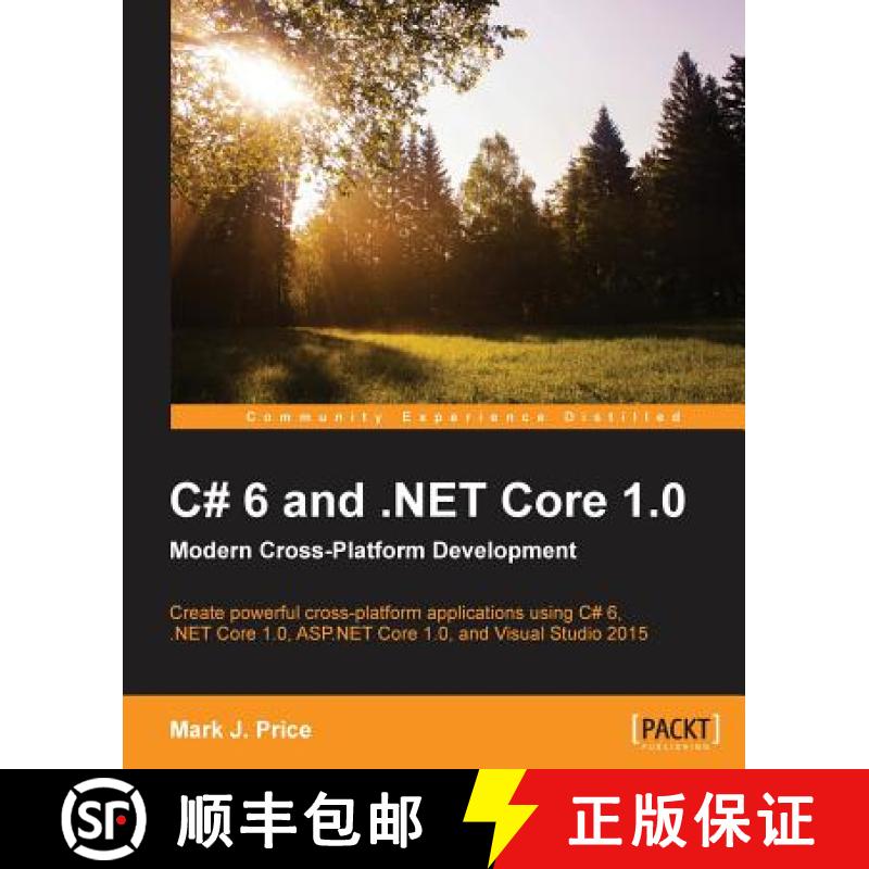 预订 C# 6 and .NET Core 1.0: Modern Cross-Platform Development [9781785285691]
