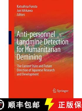 【3-4周达】Anti-Personnel Landmine Detection for Humanitarian Demining: The Current Situation and Fut... [9781848823457]