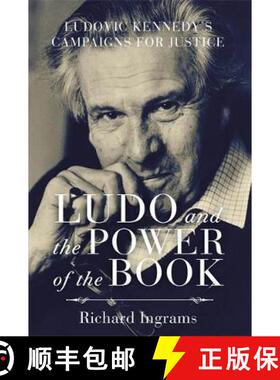 【3-4周达】Ludo and the Power of the Book: Ludovic Kennedy's Campaigns for Justice [9781472109088]
