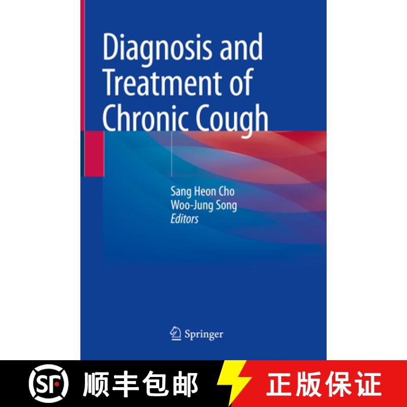 【3-4周达】Diagnosis and Treatment of Chronic Cough [9789813340282]