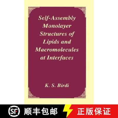 【3-4周达】Self-Assembly Monolayer Structures of Lipids and Macromolecules at Interfaces [9780306460999]