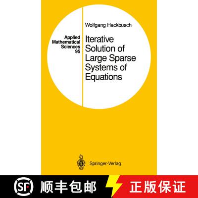 【3-4周达】Iterative Solution of Large Sparse Systems of Equations [9781461287247]