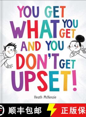 You Get What You Get and You Don't Get Upset! [9780655232629]