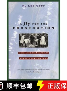【3-4周达】A Fly for the Prosecution – How Insect Evidence Helps Solve Crimes [9780674007277]