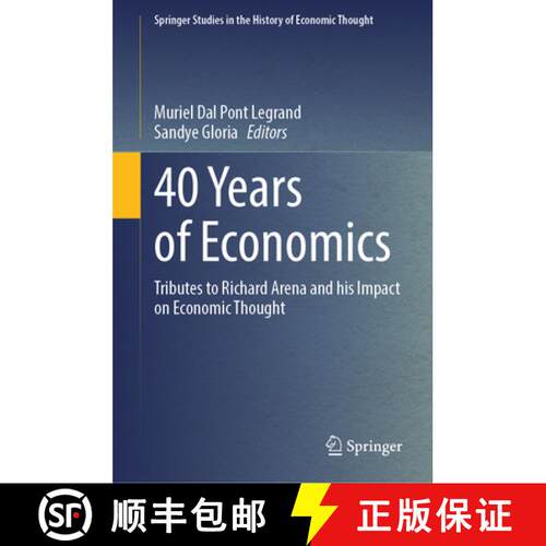 【3-4周达】精装 40 Years of Economics : Tributes to Richard Arena and his Impact on Economic Thought [9783031934001]