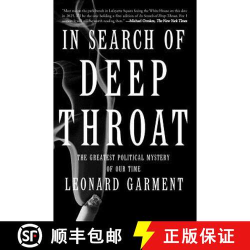 【3-4周达】In Search of Deep Throat: The Greatest Political Mystery of Our Time [9780465026142]