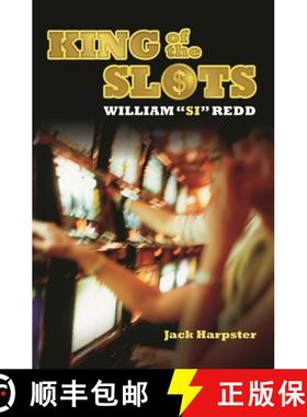 预订 King of the Slots: William Si Redd [9780313382086]