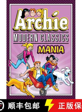 【3-4周达】Archie: Modern Classics Mania [9781645768814]