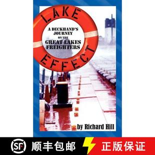 【3-4周达】Lake Effect: A Deckhand's Journey on the Great Lakes Freighters [9780981737188]