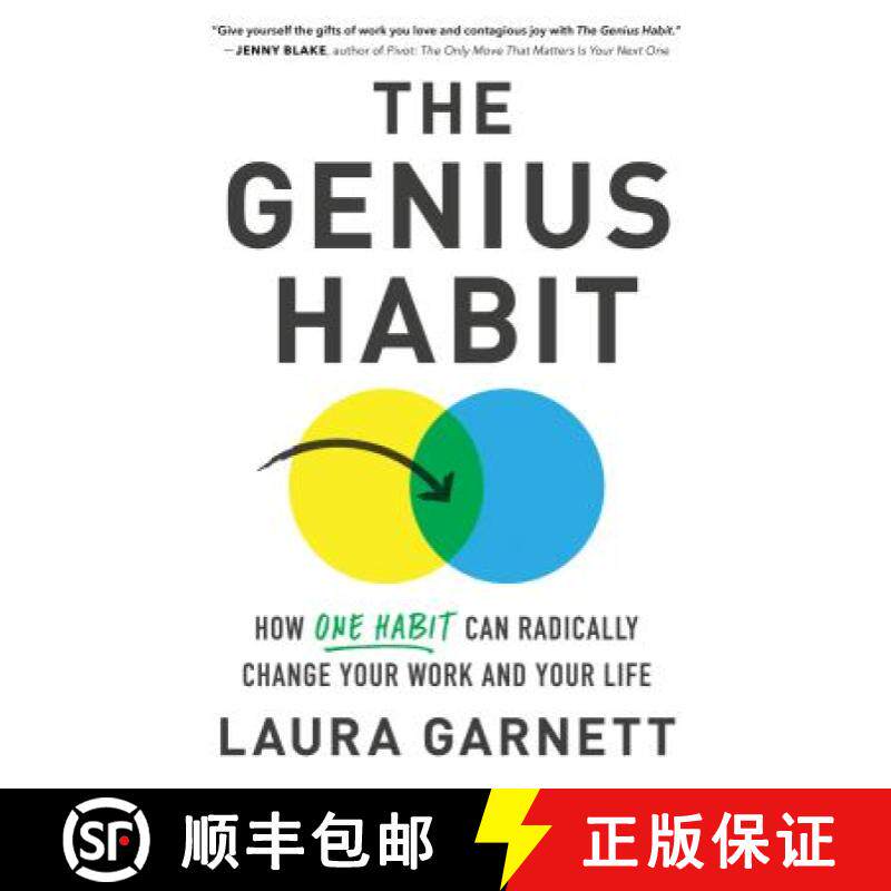 预订 The Genius Habit: How One Habit Can Radically Change Your Work and Your Life [9781492667308]