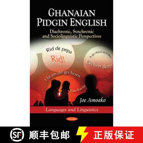 【3-4周达】精装 Ghanaian Pidgin English: Diachronic, Synchronic and Sociolinguistic Perspectives [9781612096421]