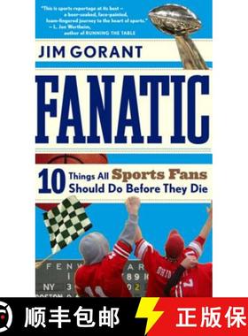 【3-4周达】Fanatic: Ten Things All Sports Fans Should Do Before They Die [9780547053639]