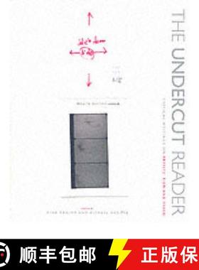 【3-4周达】The Undercut Reader – Critical Writings on Artists` Film and Video [9781903364475]