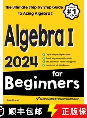 【3-4周达】Algebra I for Beginners: The Ultimate Step by Step Guide to Acing Algebra I [9781637192641]