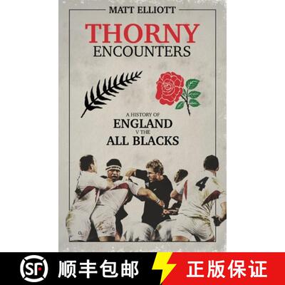 【3-4周达】精装 Thorny Encounters: A History of England V the All Blacks [9781785314469]