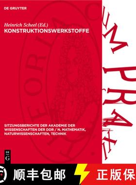 预订 Konstruktionswerkstoffe: [Vorträge, Die Auf Dem Kolloquium Bruch Und Plastizität, Konstruktion... [9783112738184]