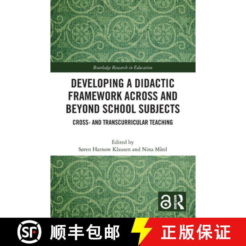 【3-4周达】Developing a Didactic Framework Across and Beyond School Subjects: Cross- and Transcurricu... [9781032434292]