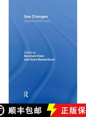 【3-4周达】Sea Changes: Historicizing the Ocean [9780415946506]