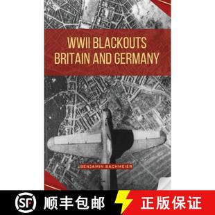 Britain Blackouts and Germany 预订 9787237143120 WWII