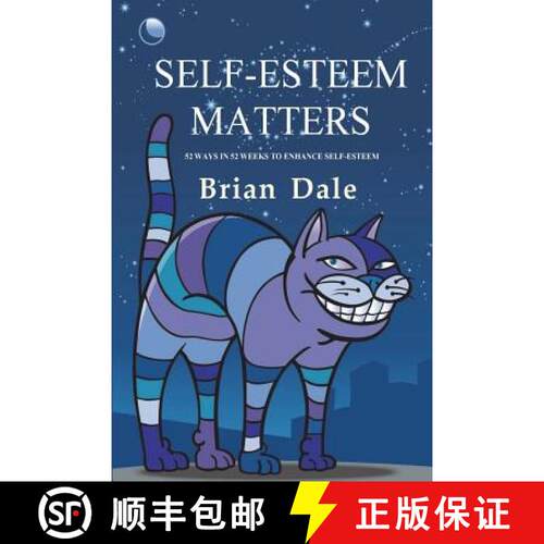 【3-4周达】Self-Esteem Matters: 52 Ways in 52 Weeks to enhance Self-Esteem [9780987451019]