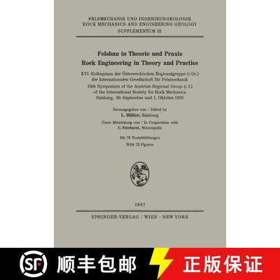 【3-4周达】Felsbau in Theorie Und Praxis / Rock Engineering in Theory and Practice: XVI. Kolloquium d... [9783211808047]