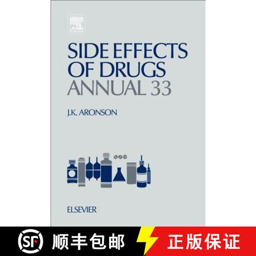 【3-4周达】精装 Side Effects of Drugs Annual, Volume 33: A Worldwide Yearly Survey of New Data in Adv... [9780444537416]