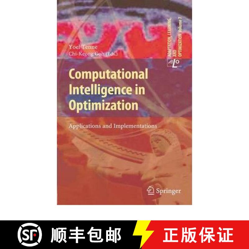 【3-4周达】Computational Intelligence in Optimization: Applications and Implementations [9783642127748]