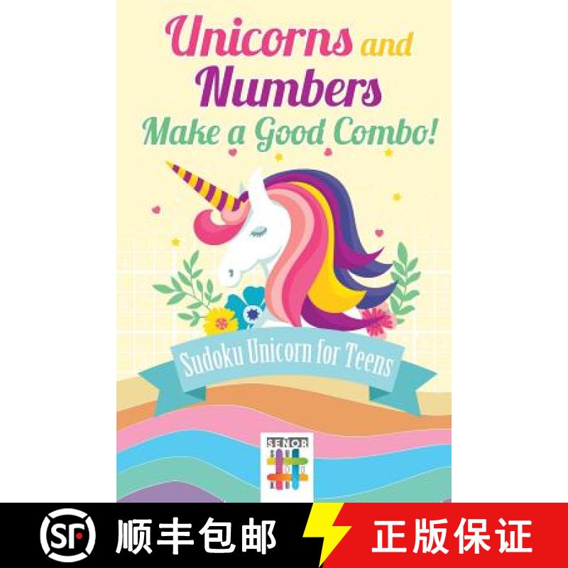 【2-3周达】Unicorns and Numbers Make a Good Combo! | Sudoku Unicorn for Teens [9781645214113]