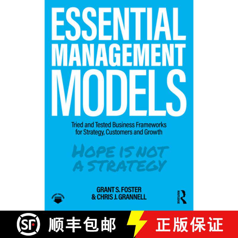 【3-4周达】Essential Management Models: Tried and Tested Business Frameworks for Strategy, Customers ... [9780367521875]