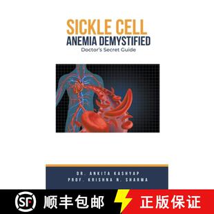 【3-4周达】Sickle Cell Anemia Demystified: Doctor's Secret Guide [9798223074274]