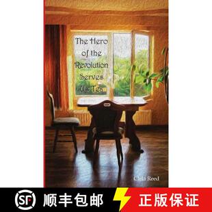 【3-4周达】The Hero of the Revolution Serves Us Tea [9780942544893]