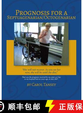 预订 Prognosis for a Septuagenarian/Octogenarian [9780969673835]