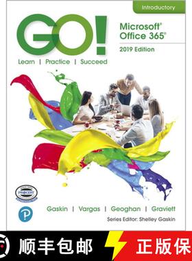 【3-4周达】Go! with Microsoft Office 365, 2019 Edition Introductory [9780135417812]