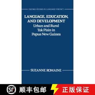 Papua 4周达 and Education Urban New Pisin Language Tok Rural 9780198239666 Guinea Development
