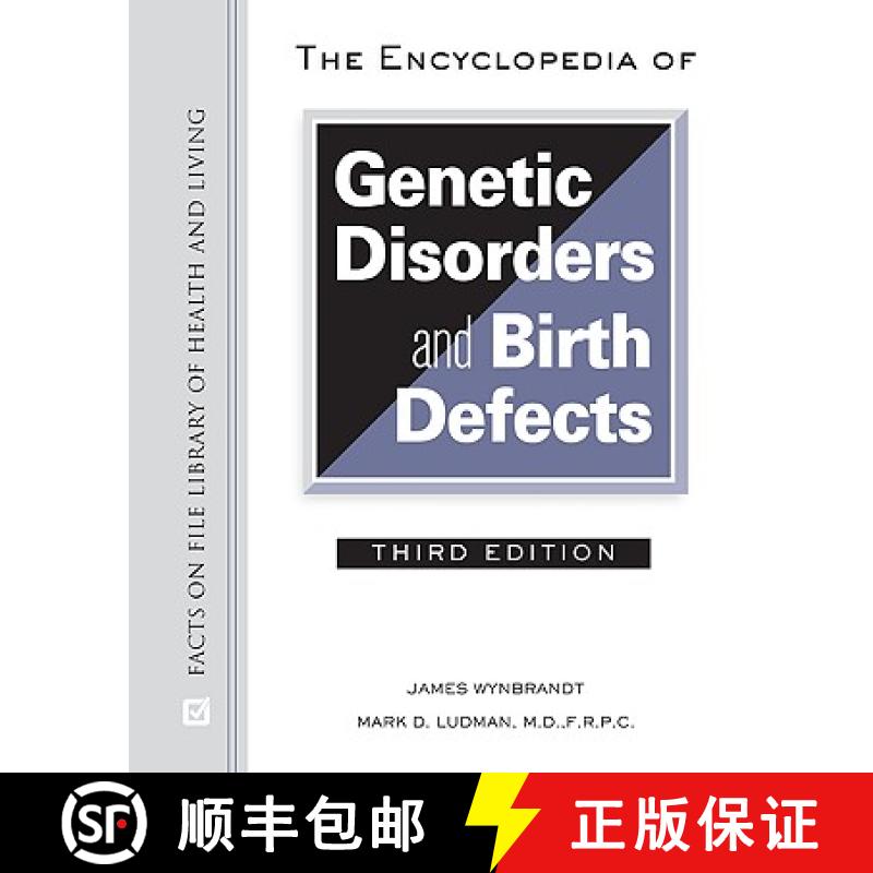 【3-4周达】The Encyclopedia of Genetic Disorders and Birth Defects, Third Edition [9780816063963]