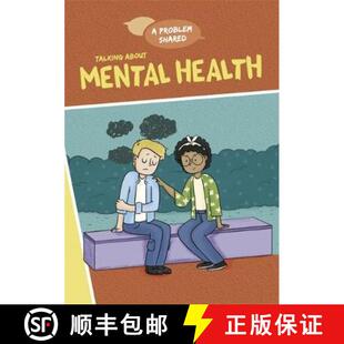 【3-4周达】A Problem Shared: Talking About Mental Health [9781445171296]
