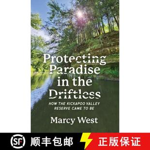 Came 4周达 Paradise Driftless Reserve Valley Protecting Kickapoo How 9781955656832 the
