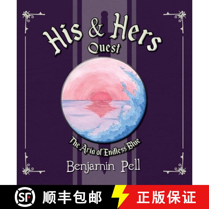 【3-4周达】His & Hers Quest - The Aria of Endless Blue [9798822919143]