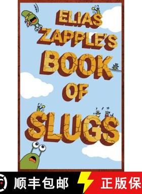【3-4周达】Elias Zapple's Book of Slugs [9781912704095]