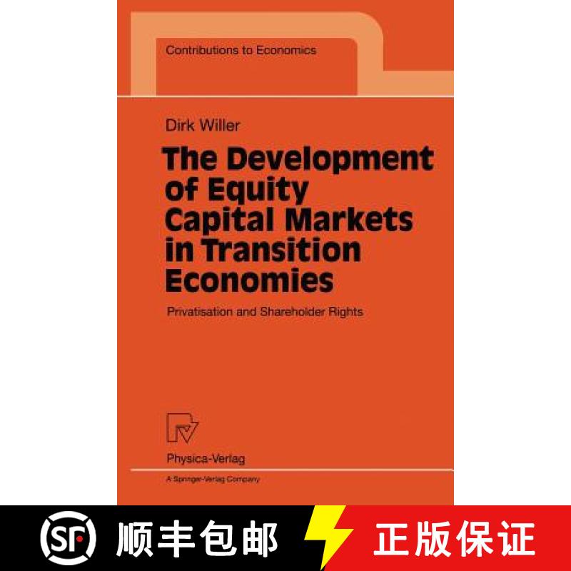 【3-4周达】The Development of Equity Capital Markets in Transition Economies : Privatisation and Shar... [9783790811988]