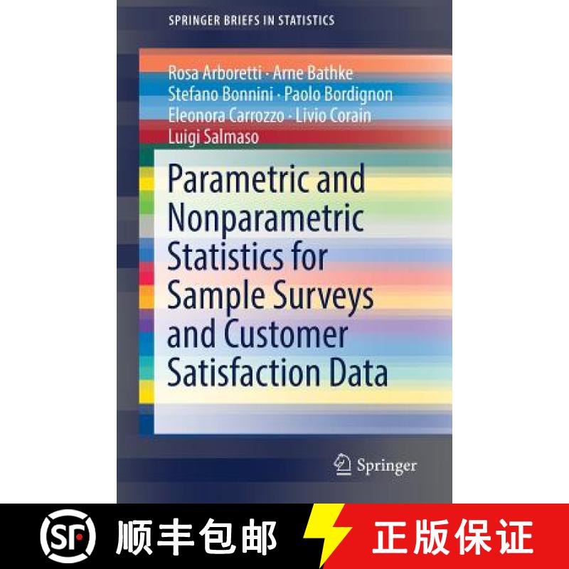 【3-4周达】Parametric and Nonparametric Statistics for Sample Surveys and Customer Satisfaction Data [9783319917399]