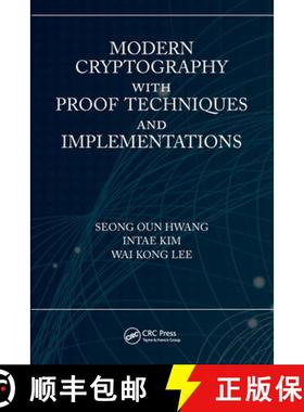 【3-4周达】Modern Cryptography with Proof Techniques and Implementations [9780367723231]