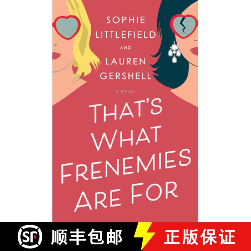 【3-4周达】That's What Frenemies Are For: A Novel [9781984817969]